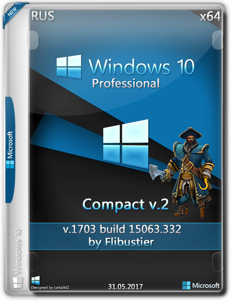 Виндовс компакт. Windows 10 Compact. Флибустьер сборки Windows. Windows сборка Flibustier. Windows by Flibustier.