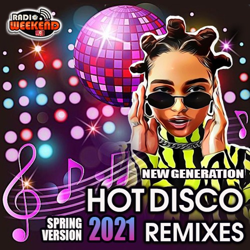 Hot Disco. Music 2021 mp3. Диско Жанр музыки. Eurodance. Disco remixes mp3