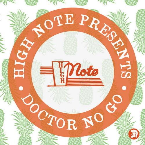 High Note Records Presents... Doctor No Go (2022) FLAC